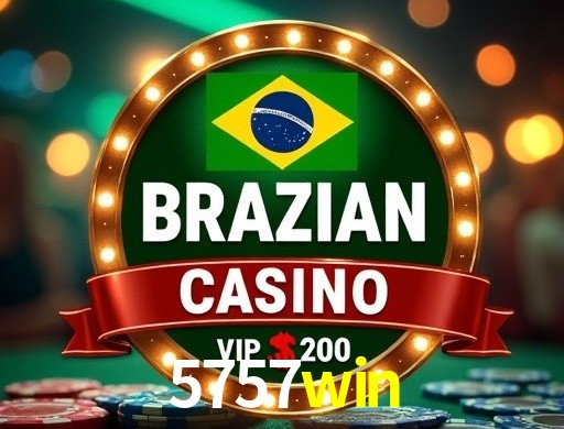Vantagens de jogar slots no 5757win Brasil